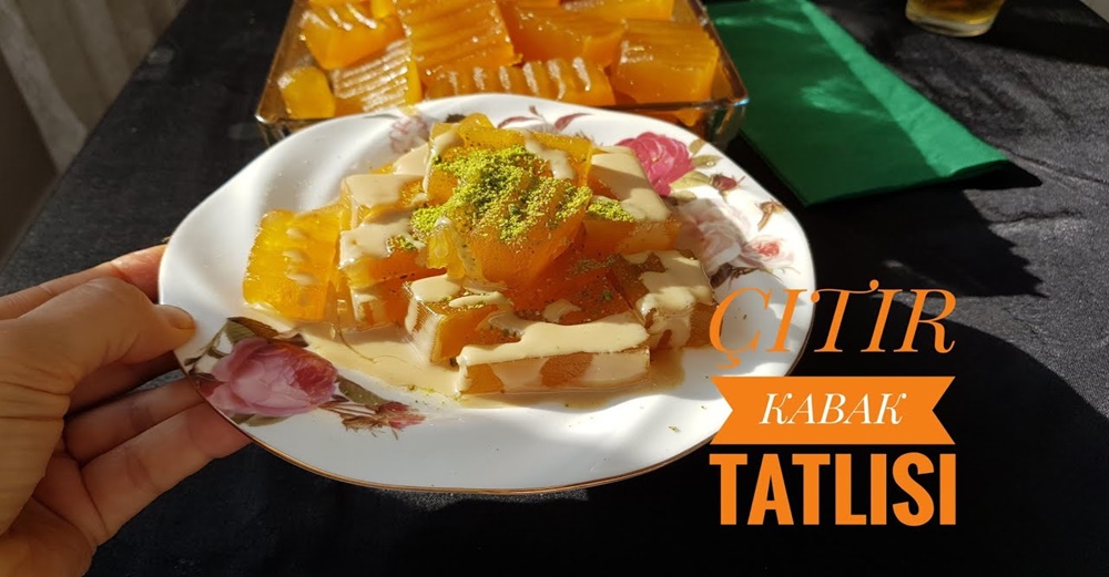 Hatay Usulü Çıtır Kabak Tatlısı Tarifi